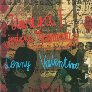 VALENTINO, LENNY Uwaga! Jedzie Tramwaj LP