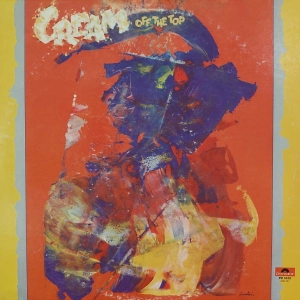 Cream Off The Top LP USA 1973