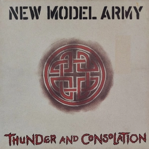New Model Army Thunder and Consolation LP Germany 1989
