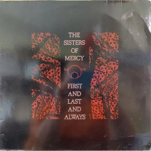 Sisters of Mercy First and Last and Always LP Germany 1985
