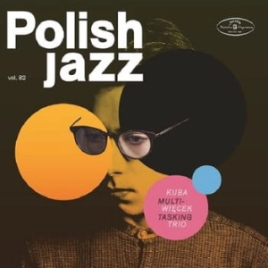 KUBA WIECEK TRIO Multitasking LP POLISH JAZZ