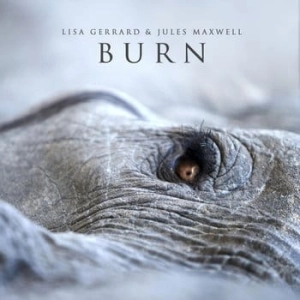 LISA GERRARD & JULES MAXWELL Burn LP WHITE