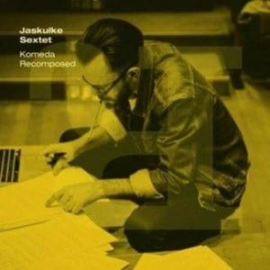 JASKUŁKE SEXTET Komeda Recomposed 2LP
