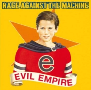 RAGE AGAINST THE MACHINE Evil Empire LP
