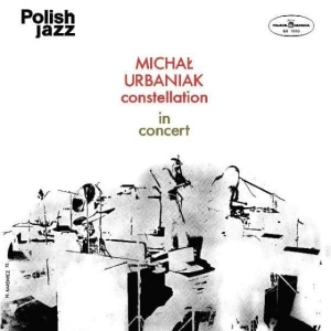 MICHAL URBANIAK CONSTELLATION In Concert LP POLISH JAZZ