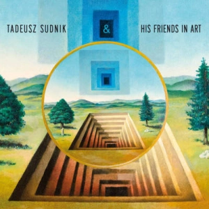 TADEUSZ SUDNIK Tadeusz Sudnik & His Friends In Art 2LP