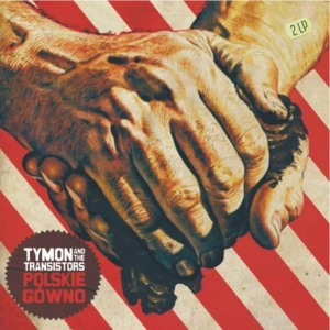 TYMON AND THE TRANSISTORS Polskie Gówno 2LP