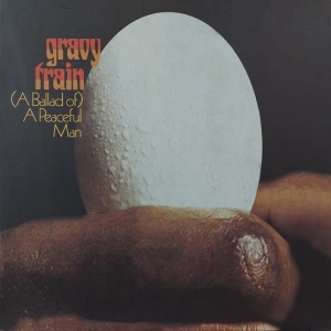 Gravy Train  (A Ballad Of) A Peaceful Man LP 2003 Akarma
