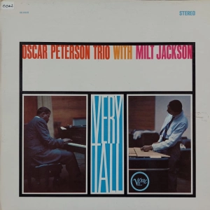 Oscar Peterson Trio With Milt Jackson  Very Tall LP USA 1962