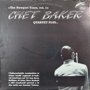 Chet Baker The Newport Years, Vol. 1 LP 1989