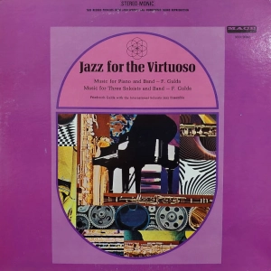 Friedreich Gulda With International Soloists Jazz Ensemble Jazz For The Virtuoso LP USA 1965