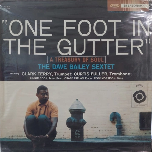 The Dave Bailey Sextet One Foot In The Gutter: A Treasury Of Soul LP SEALED USA 1995