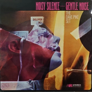 The Dave Pike Set  Noisy Silence Gentle Noise LP 1969 MPS Germany NM