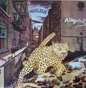 NUCLEUS Alleycat LP