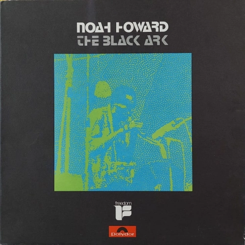 Noah Howard The Black Ark LP UK 1972