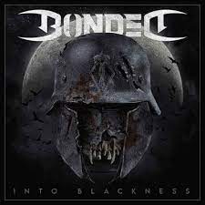 BONDED Into Blackness LP