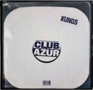 KUNGS Club Azur LP