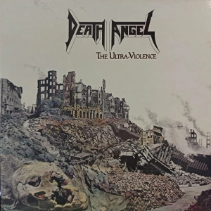 Death Angel (2) – The Ultra-Violence LP UK 1987