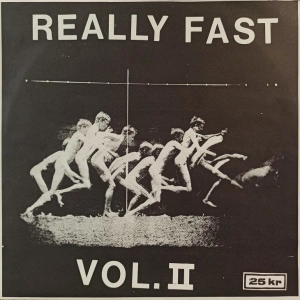 Szwedzki Punk V/A‎– Really Fast Vol. II LP 1985 Sweden