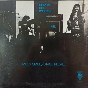 Burnin Red Ivanhoe – Miley Smile / Stage Recall LP Denmark 1972