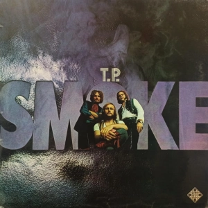 T.P. Smoke – Smoke LP Germany 1970 Krautrock