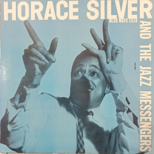 Horace Silver And The Jazz Messengers  Horace Silver And The Jazz Messengers LP USA 1962 Blue Note