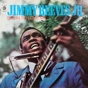 Jimmy Reeves Jr. Born To Love Me LP USA 1971