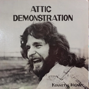 Kenneth Higney Attic Demonstration LP USA 1976 psych