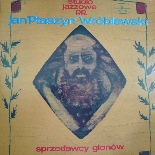Jan Ptaszyn Wróblewski Sprzedawcy Glonów LP 1973