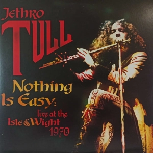 Jethro Tull - Nothing Is Easy - Live At The Isle Of Wight 1970, 2 LP UK 2012