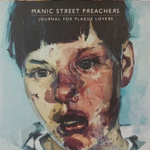 Manic Street Preachers - Journal For Plague Lovers , LP 2009