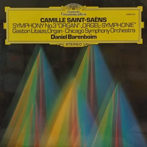 Camille Saint Saens - Symphony No 3 , Daniel Barenboim ,  Deutsche Grammophon, LP   
