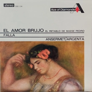 Manuel De Falla - El Amor Brujo - El Retablo De Maese Pedro, Ansermet, LP Ace of Diamonds 