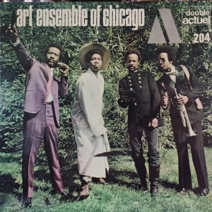 The Art Ensemble Of Chicago - "Great Black Music" - A Jackson In Your House / Message To Our Folks 2 LP , France , Actuel 204