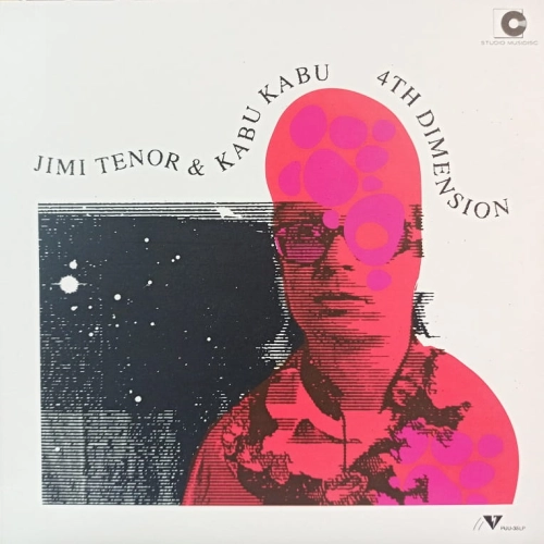Jimi Tenor & Kabu Kabu – 4th Dimension LP 2009 Finland