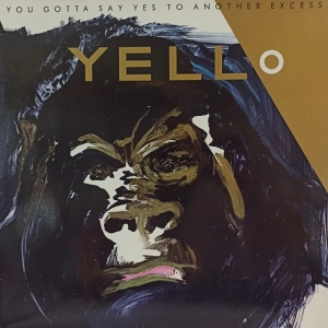 YELLO - You Gotta Say Yes To Another Excess, LP Germany 