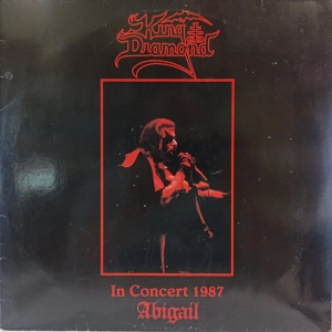  King Diamond ‎– In Concert 1987 - Abigail  LP 1991 Holland
