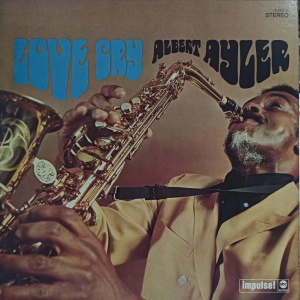 Albert Ayler - Love Cry, LP 1976 Japan , promo