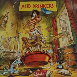 Acid Drinkers - Are You Rebel ? LP Polskie Nagrania 1990
