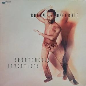 Bobby McFerrin - Spontaneous Inventions, LP 1986 France / Audiophile