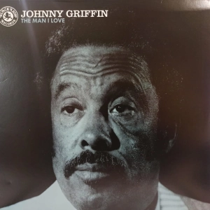 Johnny Griffin The Man i Love , LP US 2018 Black Lion