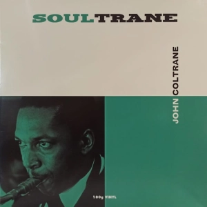 John Coltrane SoulTrane LP , Not Now Music 2015