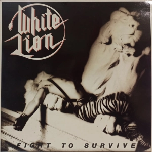 White Lion - Fight To Survive, LP 1985 Canada 