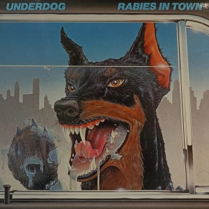 Underdog  - Rabies In Town , LP 1984 Belgum 