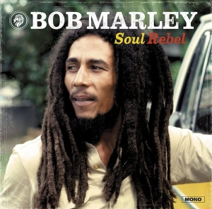 BOB MARLEY Soul Rebel LP