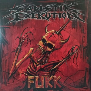 Sadistik Exekution - Fukk , LP 2020 EU Red vinyl