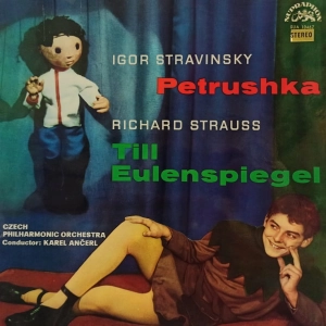 Stravinsky  - Petrushka , Strauss - Till Eulenspiegel , LP 1963 Czechoslovakia 