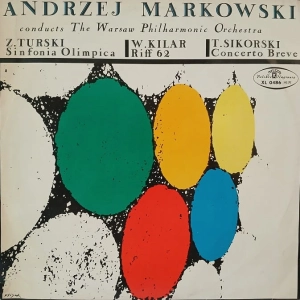 Turski, Kilar, Sikorski - Andrzej Markowski , LP 1968 PL MONO