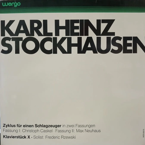 Stockhausen -  Zyklus Für Einen Schlagzeuger In Zwei Verschiedenen Fassungen / Klavierstück X, LP Germany 