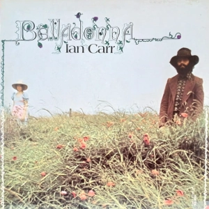 Ian Carr - Belladonna, LP 1972 UK 